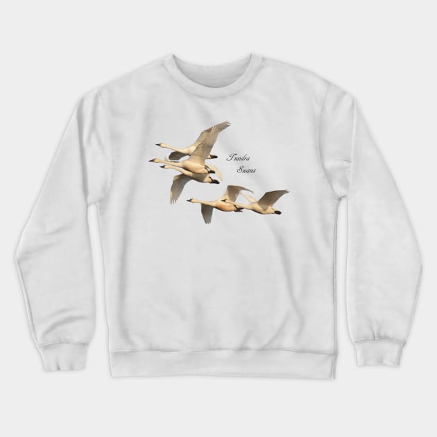 Tundra Swans Crewneck Sweatshirt by Whisperingpeaks